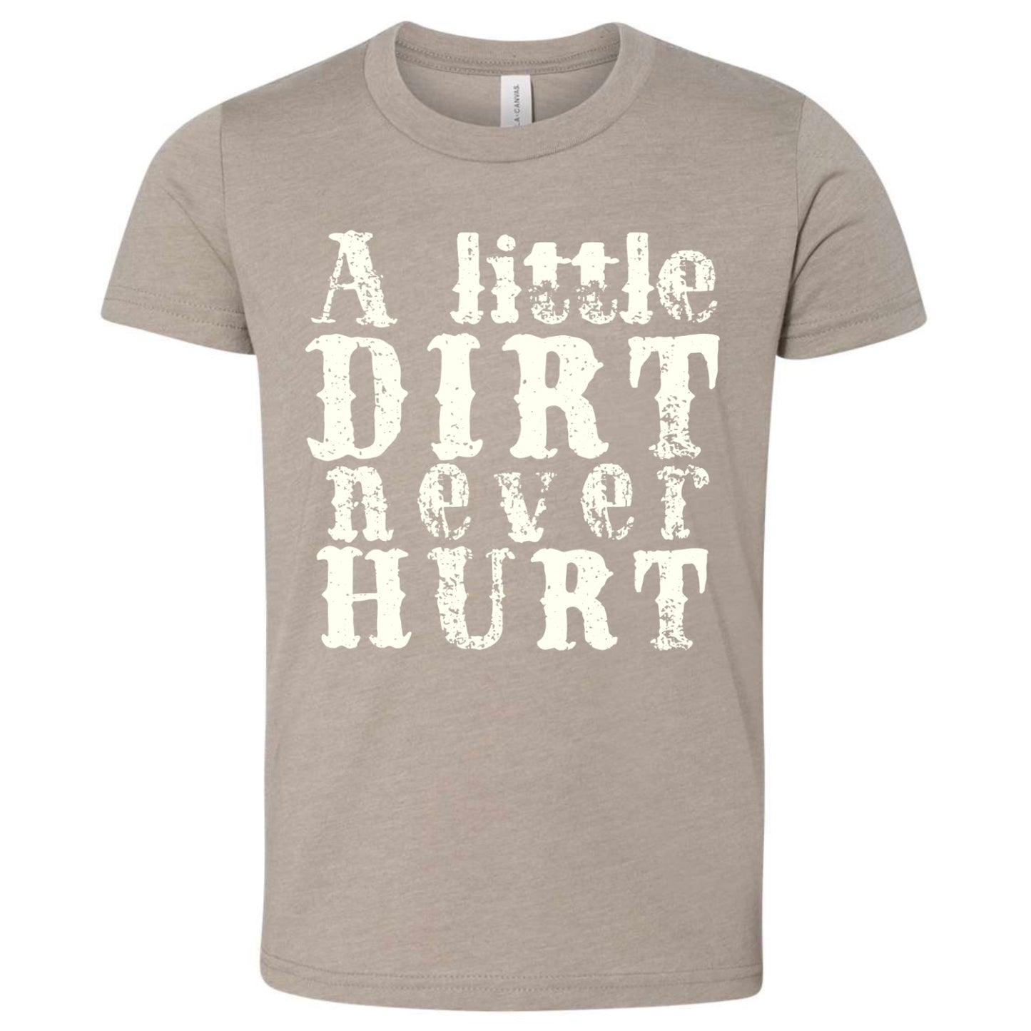 A Little Dirt Never Hurt