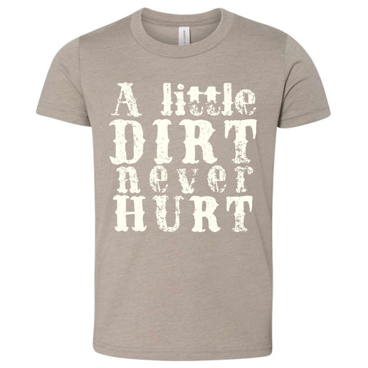 A Little Dirt Never Hurt