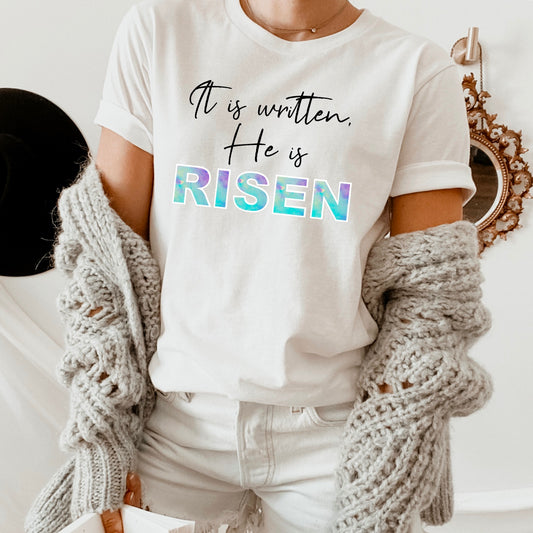 It is Written, He is RISEN