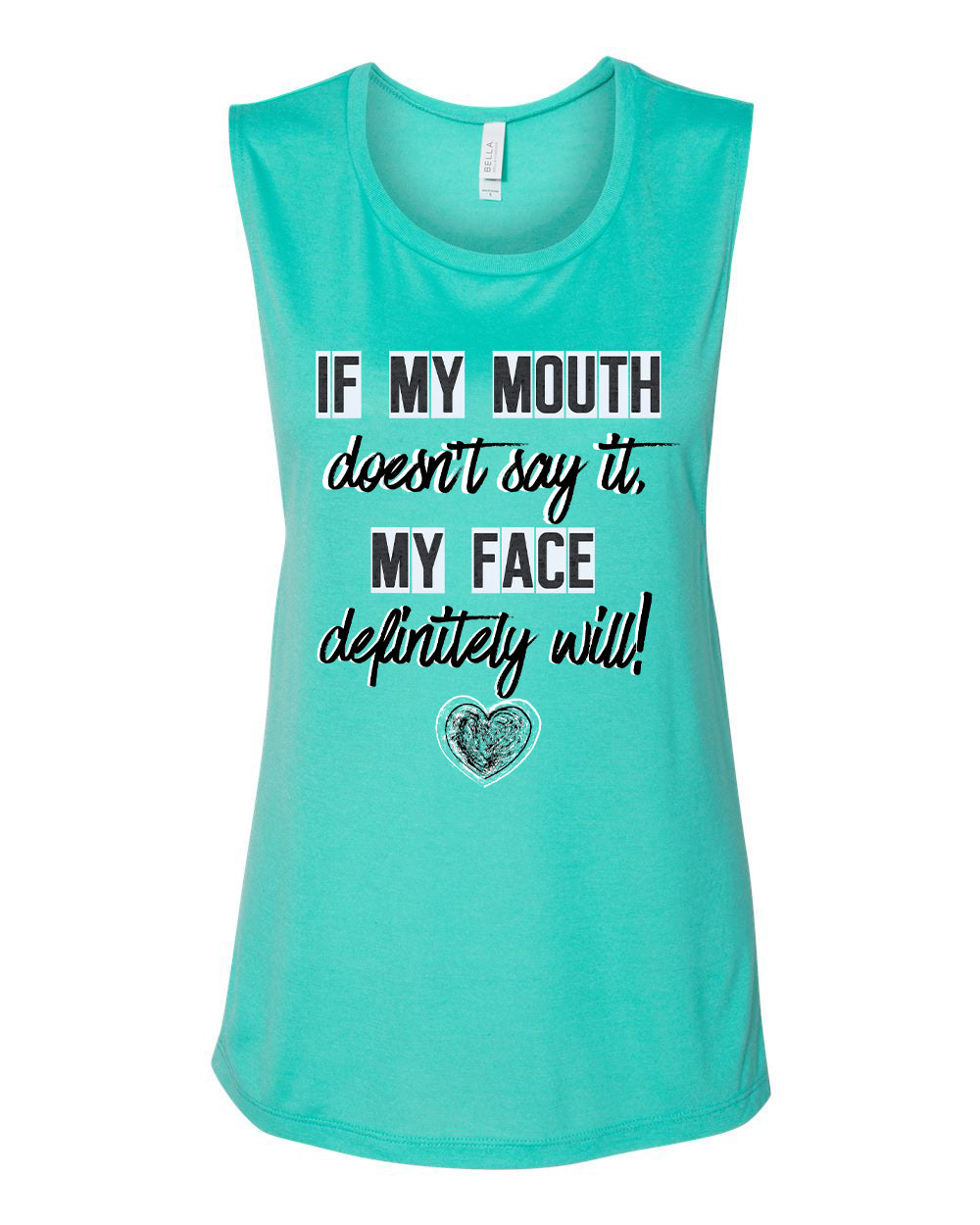 My Face Says It All Tank Top