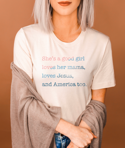 She’s A Good Girl Tee