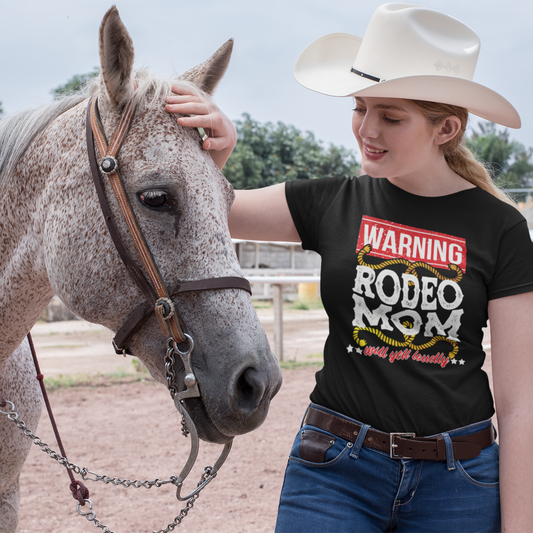 Warning Rodeo Mom