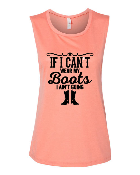 Not Leaving My Boots Tank