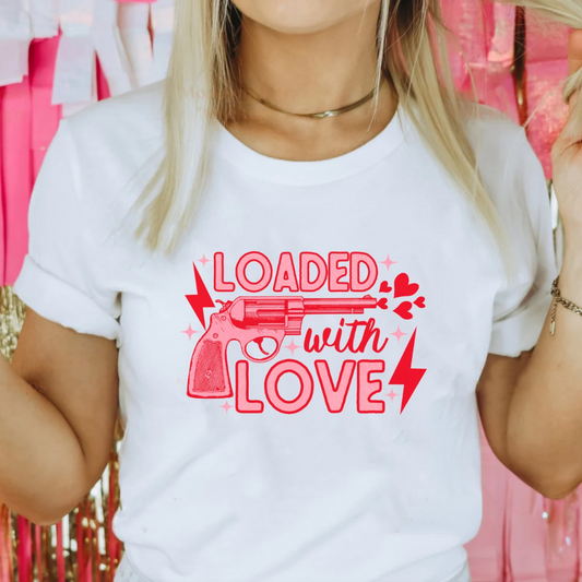 Loaded with Love Tee