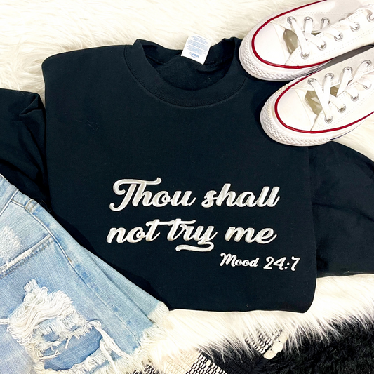 Thou Shall Not Try Me Puff
