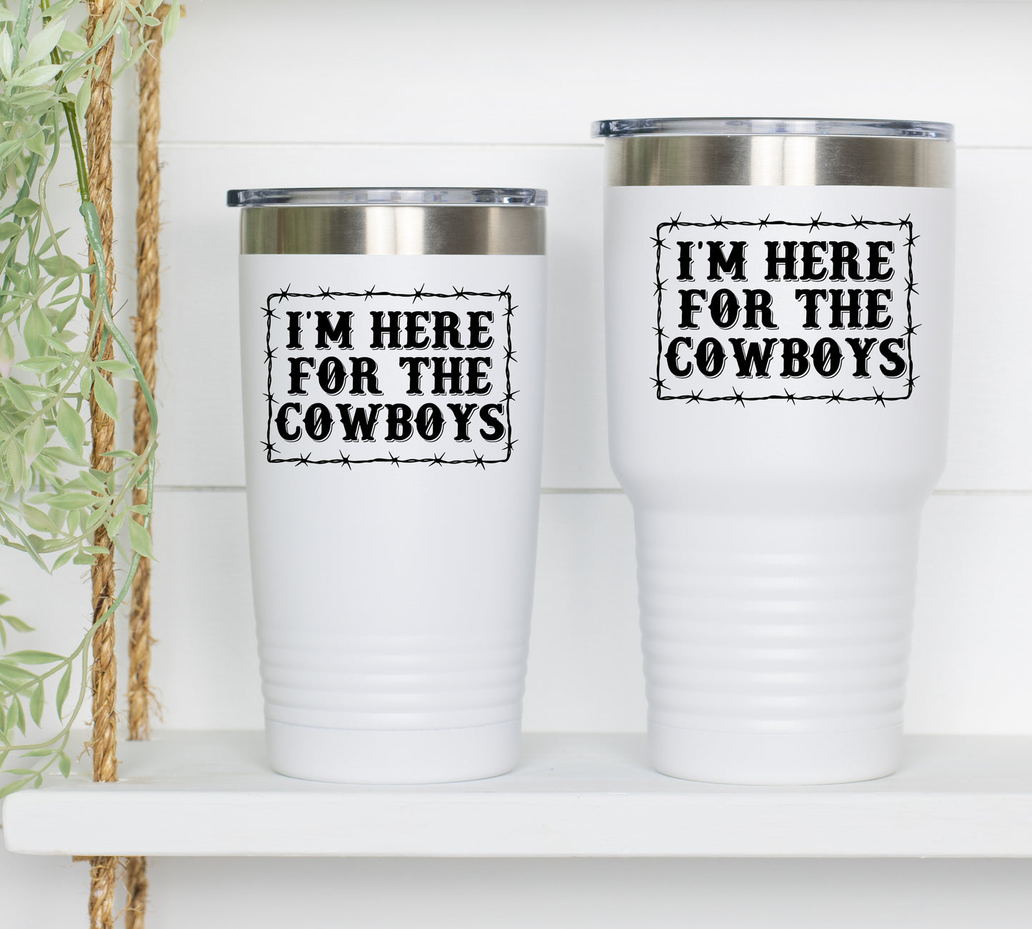 I'm Here for the Cowboys Tumbler